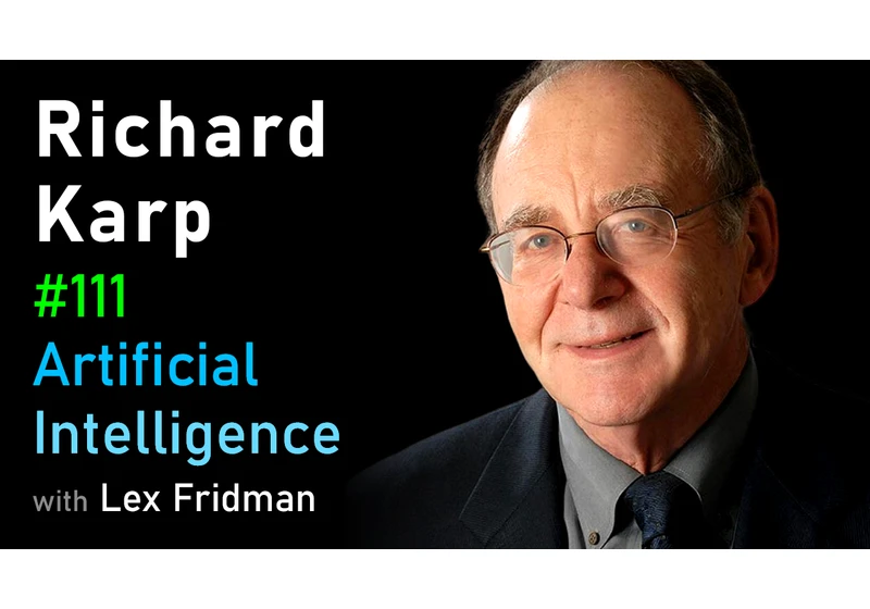 #111 – Richard Karp: Algorithms and Computational Complexity