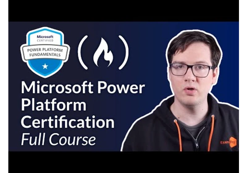 Microsoft Power Platform Fundamentals (PL-900) — Full Course Pass the Exam!