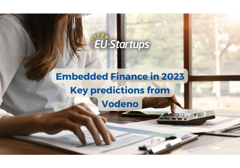 Embedded Finance: The BaaS trend to watch in 2023? Key predictions from Vodeno