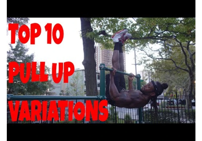 TOP 10 Pull Up Variations To Build Muscle - Shredda | That's Good Money