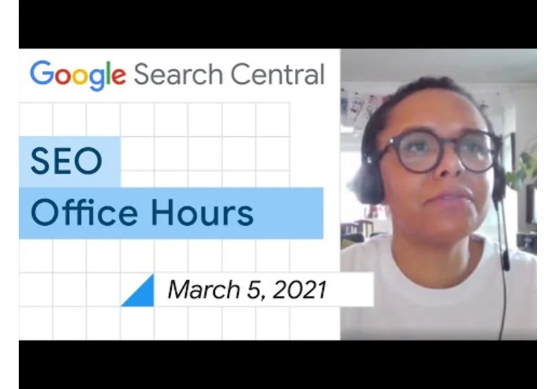 English Google SEO office-hours from March 5, 2021