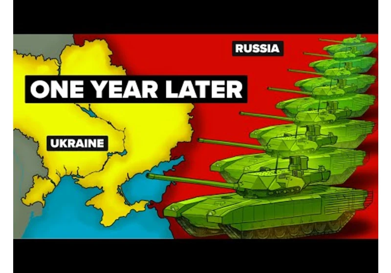 The Real State of War in Ukraine One Year Later