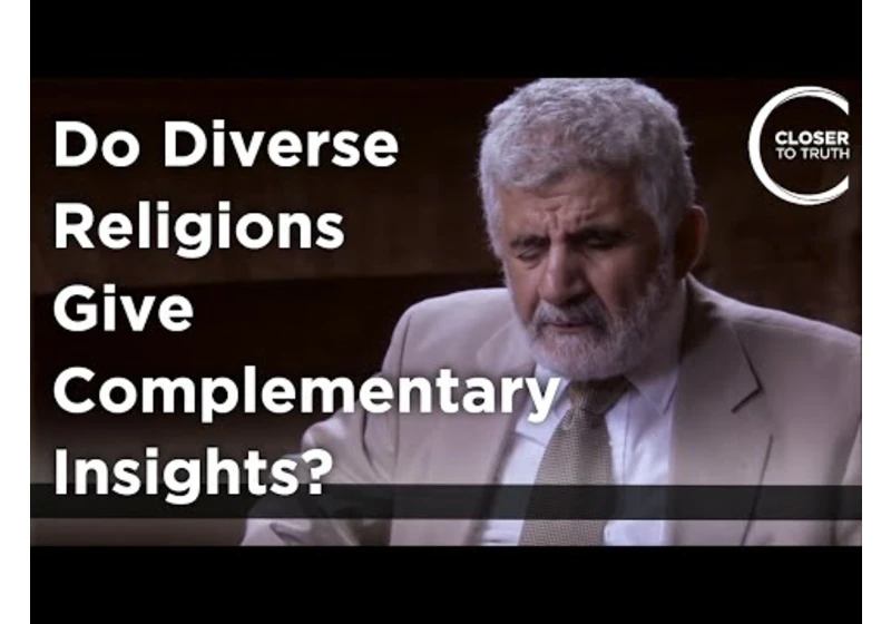 Mahmoud Ayoub - Do Diverse Religions Give Complementary Insights?