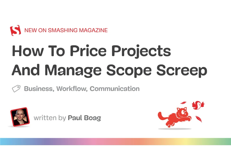 How To Price Projects And Manage Scope Screep