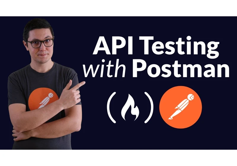 Postman Beginner's Course - API Testing