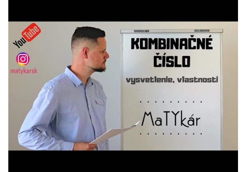 KOMBINAČNÉ ČÍSLO - vysvetlenie, využitie