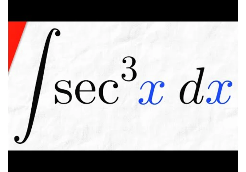 Integral of sec^3x | Calculus 2 Exercises