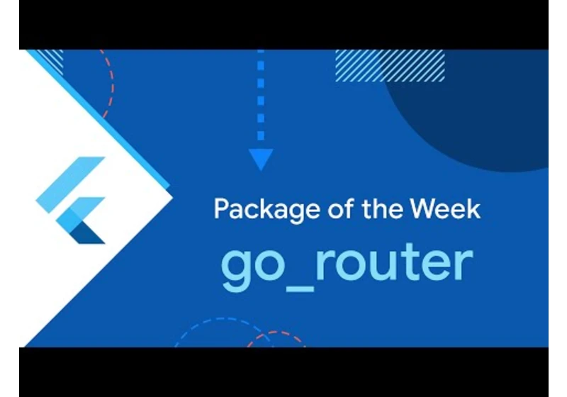 go_router (Package of the Week)