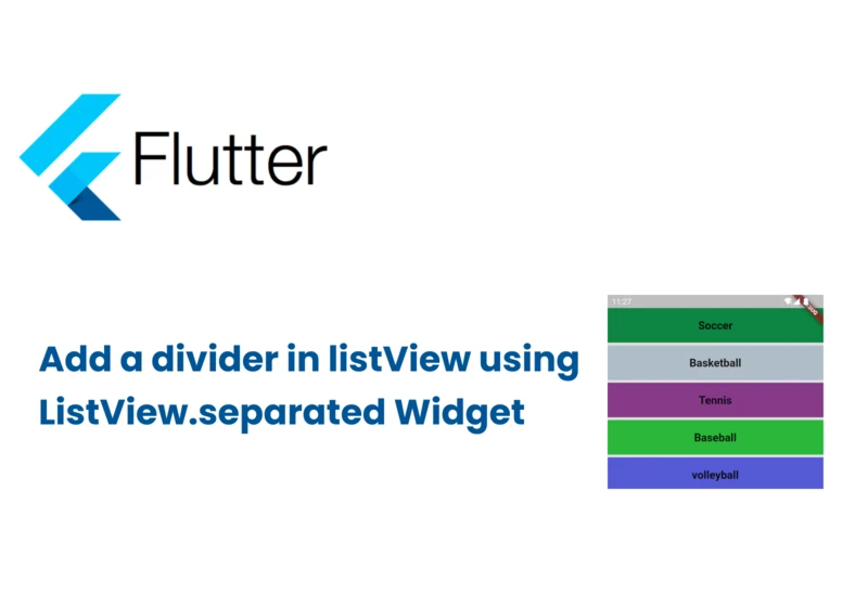 Flutter: How to add a divider in listView using ListView.separated Widget