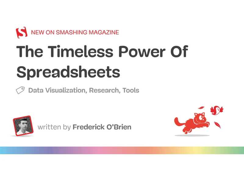 The Timeless Power Of Spreadsheets