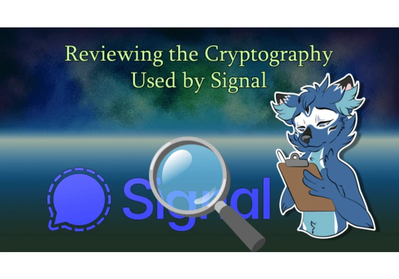 Reviewing the Cryptography Used by Signal