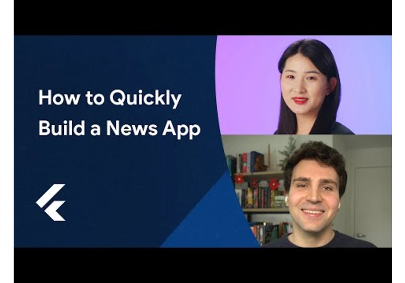 Quick start to building a news app in Flutter