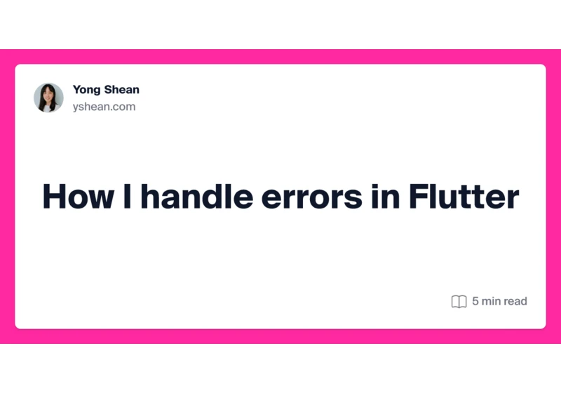 How I handle errors in Flutter