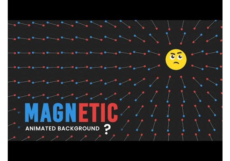 Magnetic | Animated Background on mousemove using Javascript