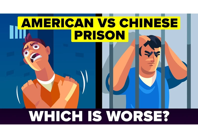 American Prison vs Chinese Prison - Which Is Actually Worse?