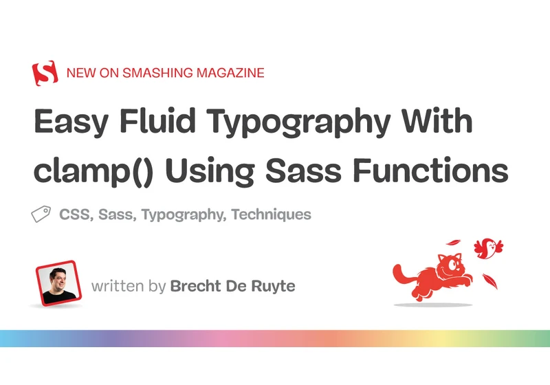 Easy Fluid Typography With clamp() Using Sass Functions