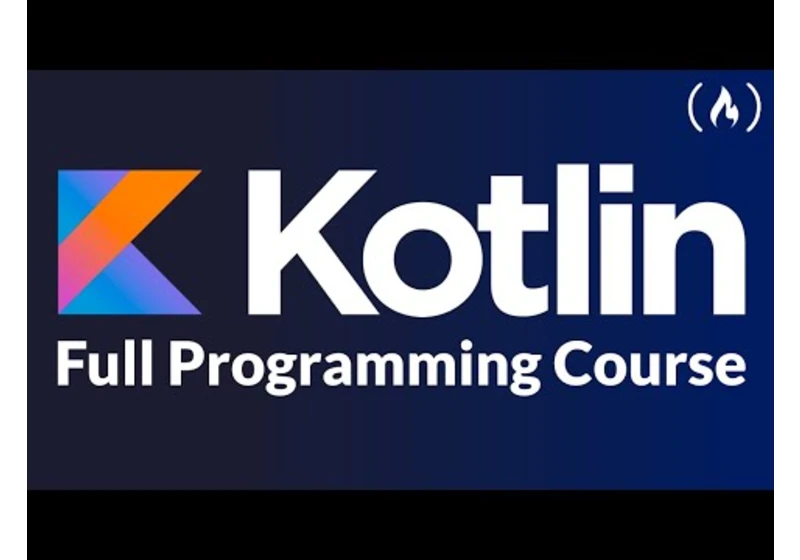 Learn Kotlin Programming – Full Course for Beginners