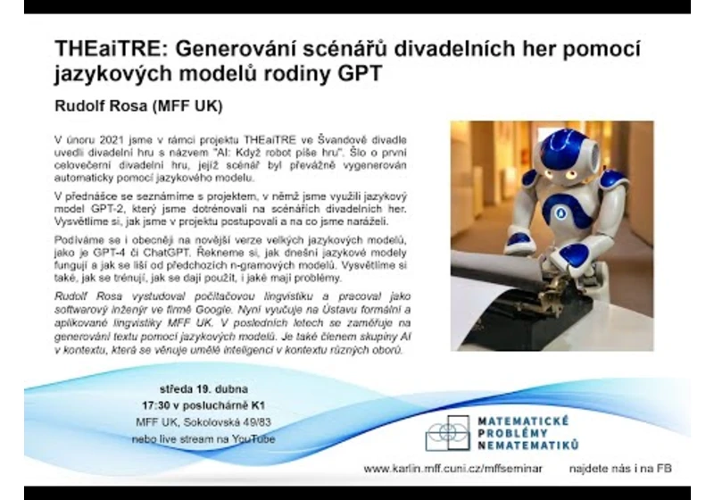 THEaiTRE: Generování scénářů divadelních her pomocí GPT – R. Rosa [seminář MPN 19.4.2023]