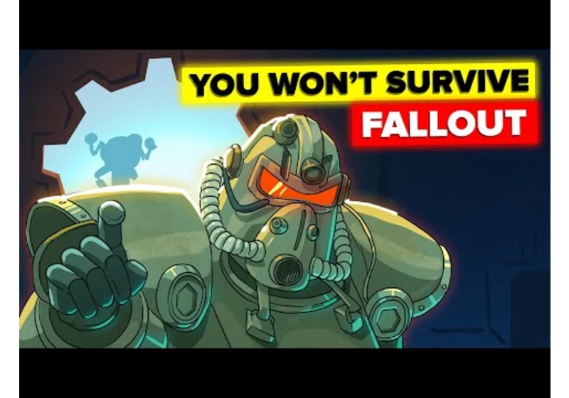 Why You Wouldn't Survive FALLOUT