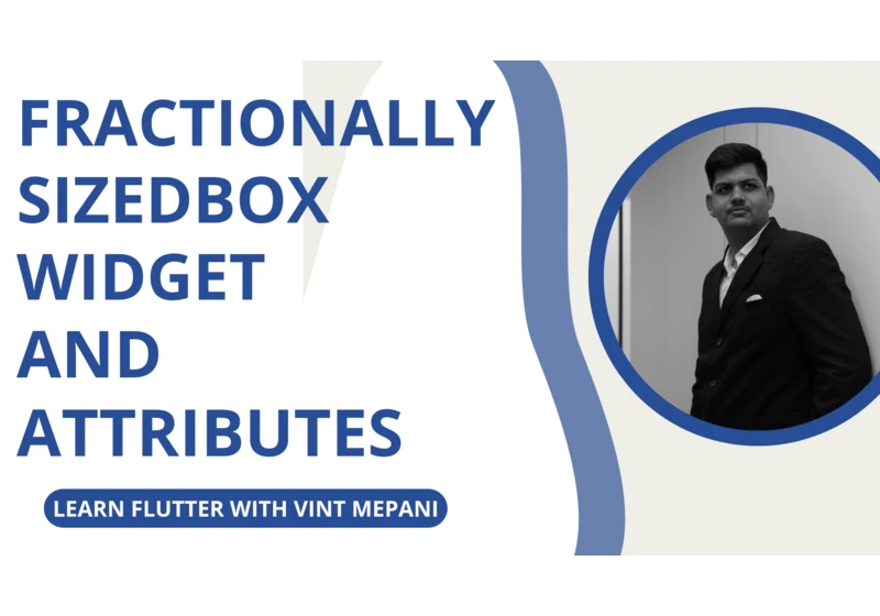 FractionallySizedBox widget in Attributes