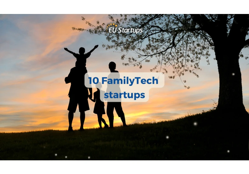 10 European startups supporting families and childcare