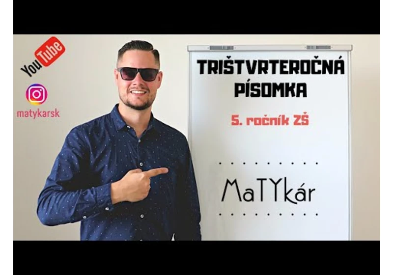 TRIŠTVRTEROČNÁ PÍSOMKA pre 5. ročník ZŠ | zadanie + riešenie