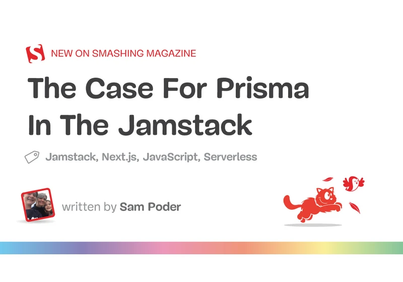 The Case For Prisma In The Jamstack