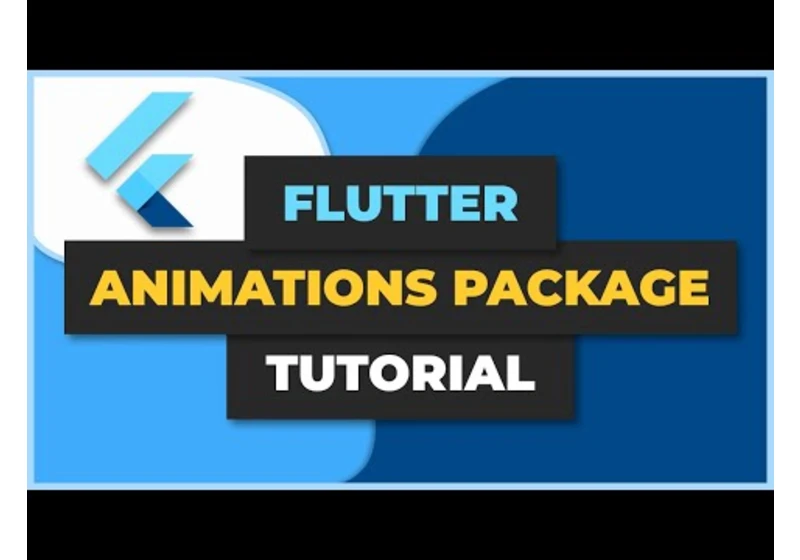 Flutter Animations Package Tutorial in 7 Minutes