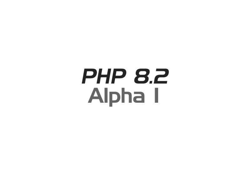 PHP 8.2 Alpha 1 Released