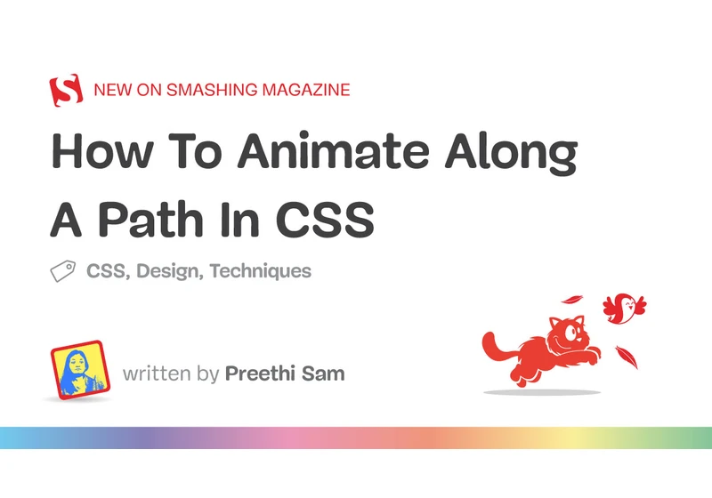 How To Animate Along A Path In CSS