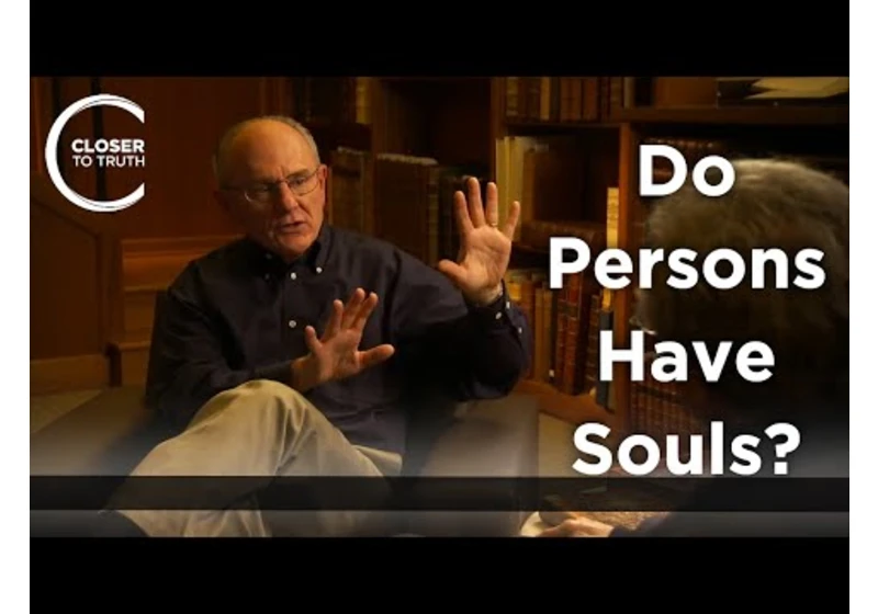 Warren Brown - Do Persons Have Souls?