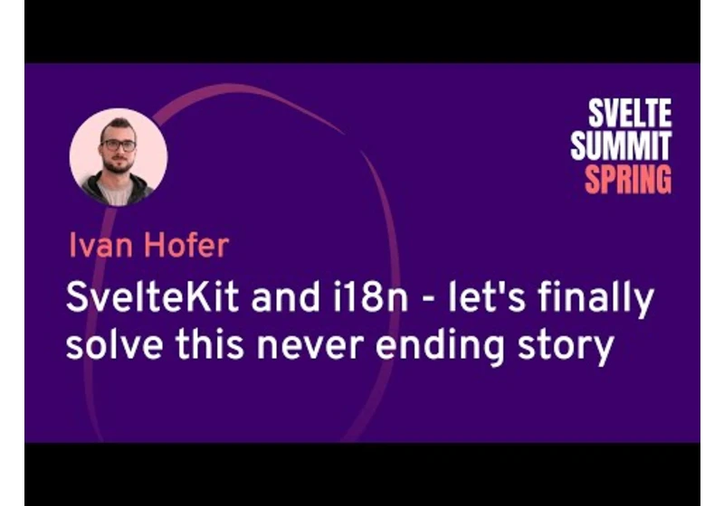 Ivan Hofer - SvelteKit and i18n: let's finally solve this never ending story