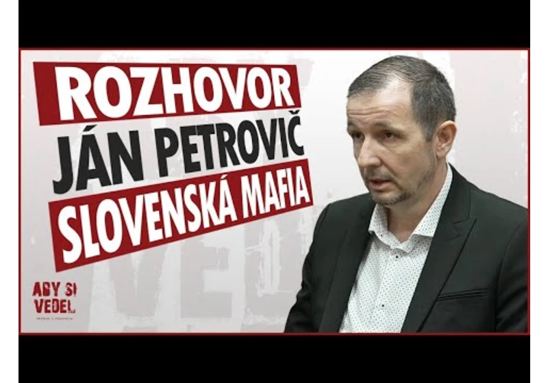 "Slovenská mafia"  autor bestselleru Ján Petrovič