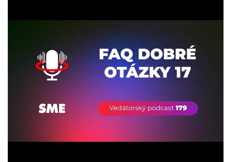 Vedátorský podcast 179 – FAQ dobré otázky 17