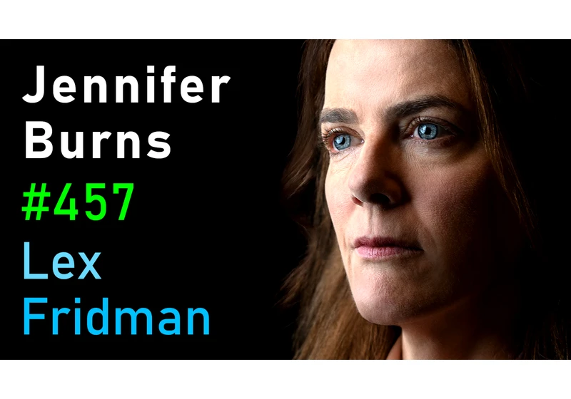 #457 – Jennifer Burns: Milton Friedman, Ayn Rand, Economics, Capitalism, Freedom