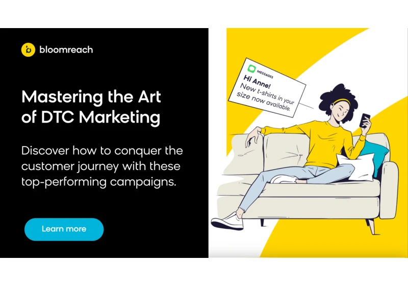 A must-read Guide for DTC Marketers by Bloomreach