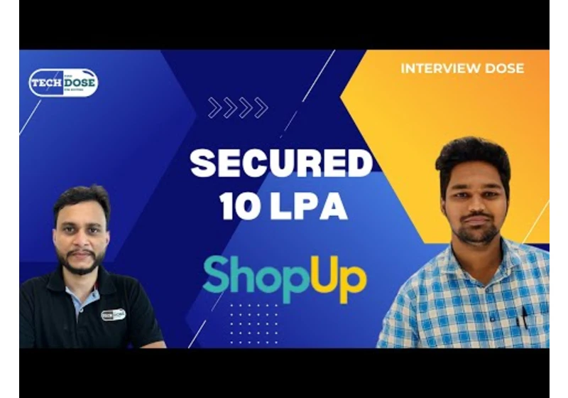 ShopUp Interview Experience | LIVE DSA batch