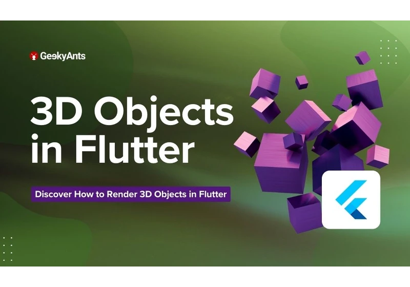 Exploring 3D Object Rendering in Flutter