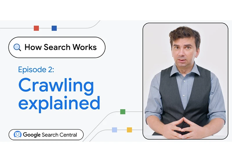 Google Releases New ‘How Search Works’ Episode On Crawling via @sejournal, @MattGSouthern