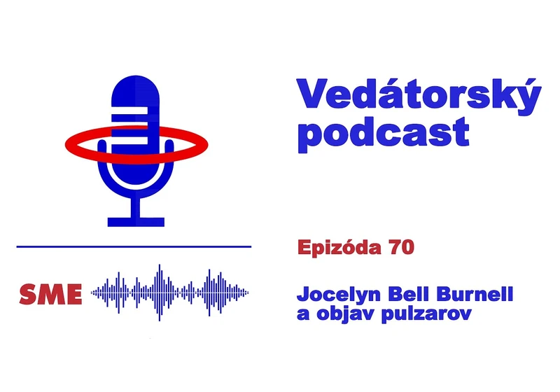 Vedátorský podcast  70 – Jocelyn Bell Burnell a objav pulzarov