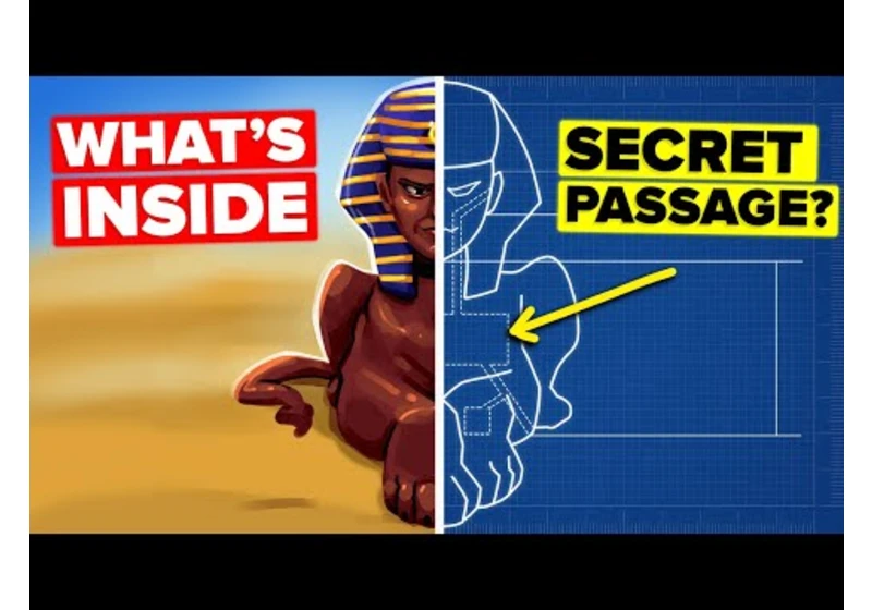 Insane Secrets the Ancient Egyptians Locked Away Inside the Sphinx