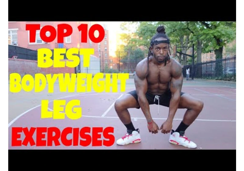 TOP 10 Best Bodyweight Leg Exercises - Shredda | That's Good Money