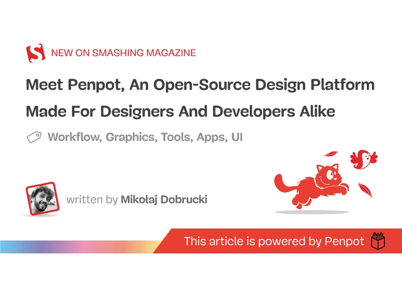 Meet Penpot, An Open-Source Design Platform Made For Designers And Developers Alike