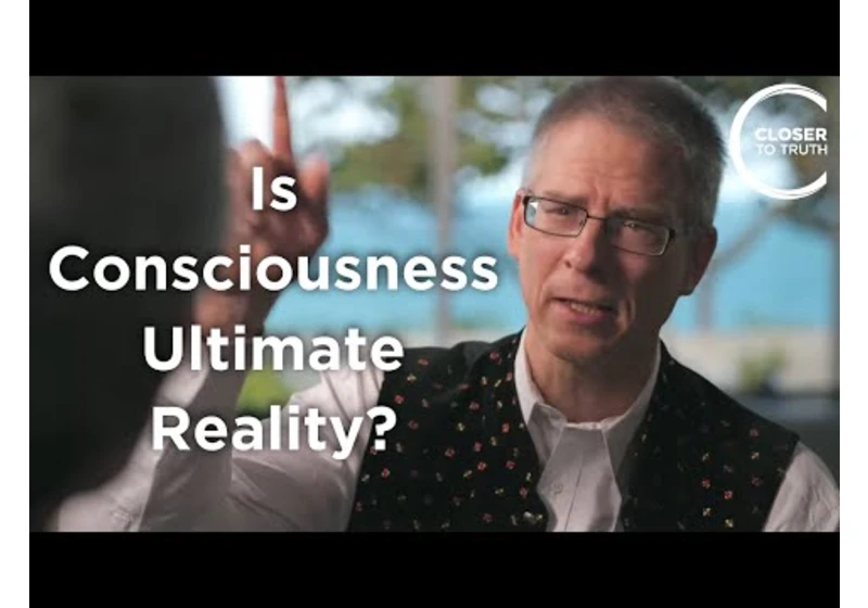 Christof Koch - Is Consciousness Ultimate Reality?