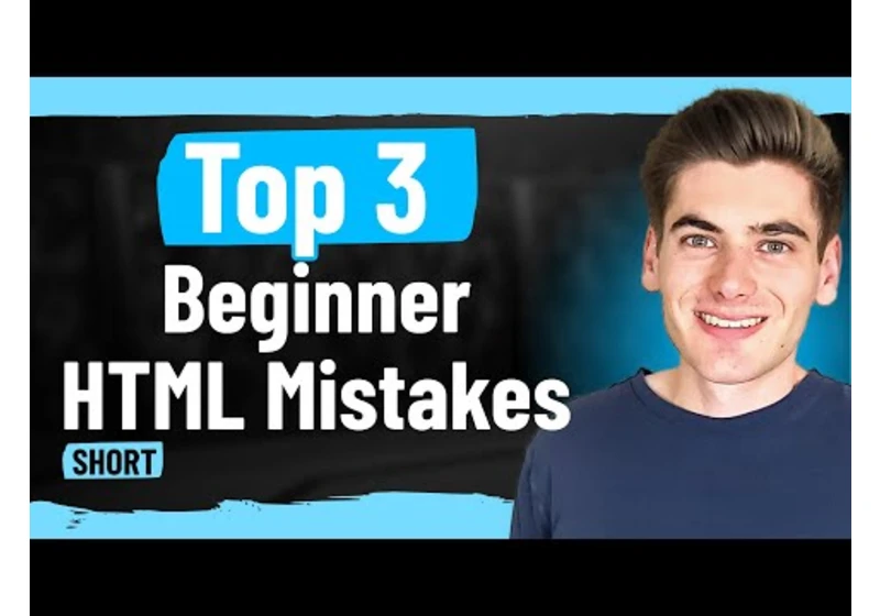 Are You Making These 3 HTML Mistakes?