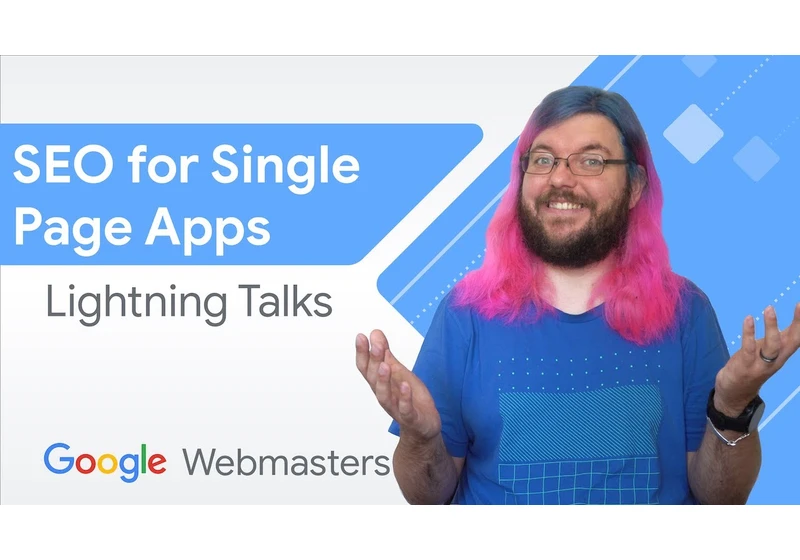 SEO for Single Page Apps | WMConf Lightning Talks