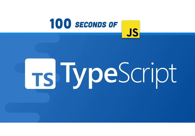 TypeScript in 100 Seconds