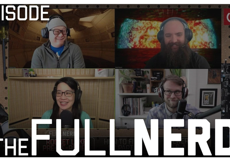 The Full Nerd ep. 171: Intel 11th-gen Rocket Lake pre-review, how to find new hardware