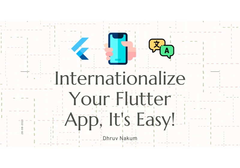 Internationalize Your Flutter App, It's Easy!