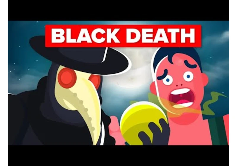 What Made The Black Death (The Plague) so Deadly? And More Bubonic Plague Explanations (Compilation)